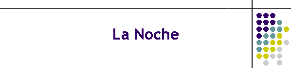 La Noche